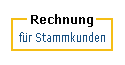 Rechnung für Stammkunden